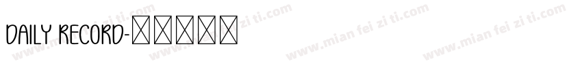 Daily Record字体转换